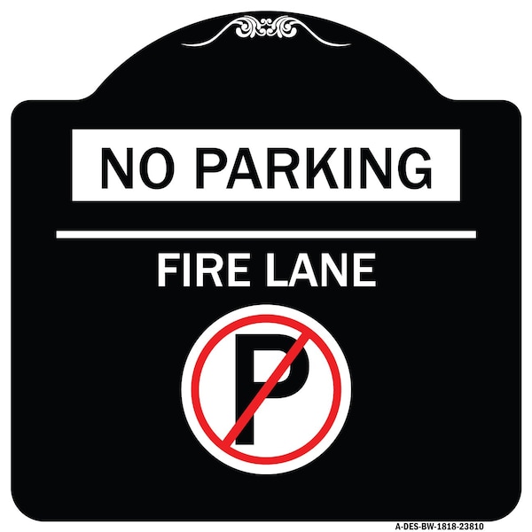 Signmission No Parking Fire Lane W/ No Parking Heavy-Gauge Aluminum Architectural Sign, 18" x 18", BW-1818-23810 A-DES-BW-1818-23810 - main